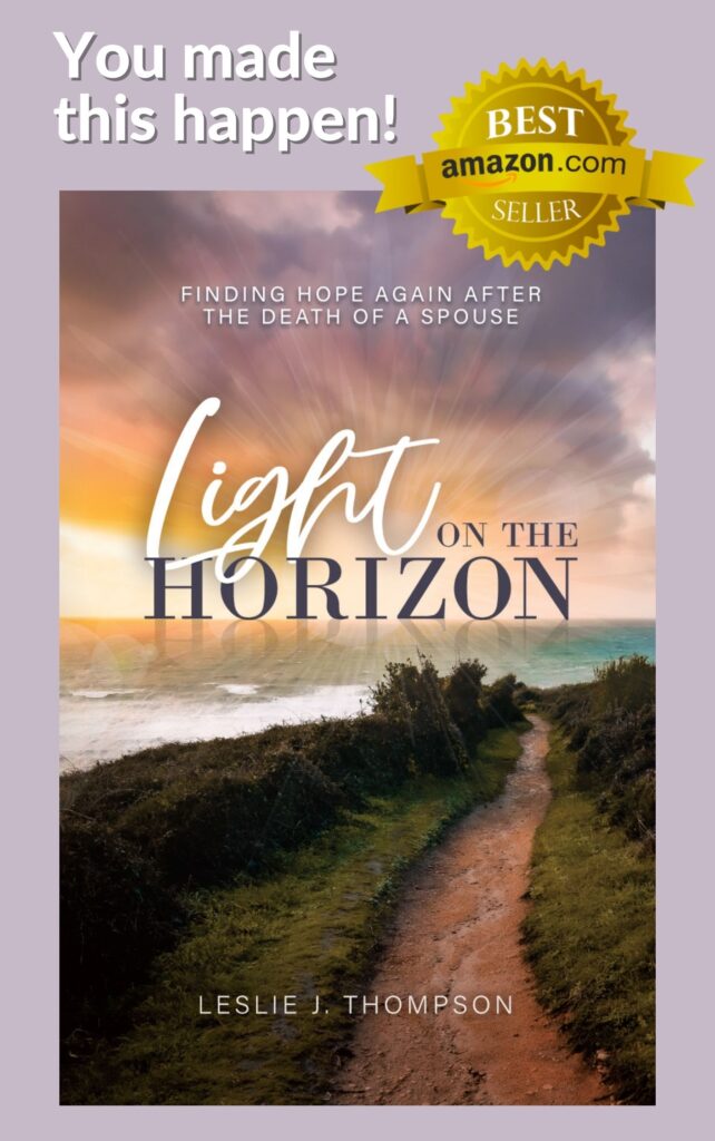 Light on the Horizon - Finding Hope Again after the Death of a Spouse, by Leslie J. Thompson